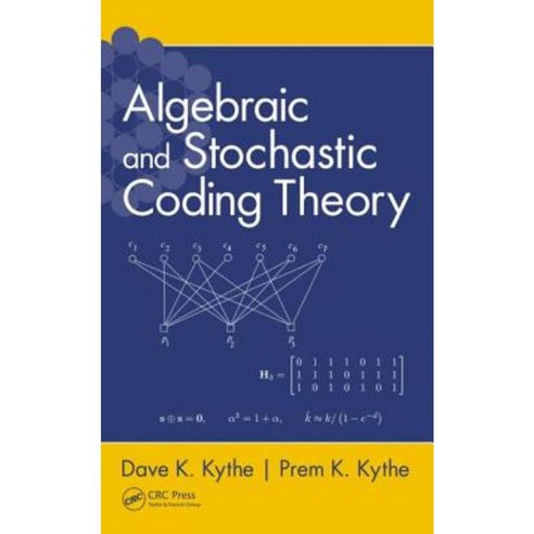 Algebraic and Stochastic Coding Theory Hardcover, CRC Press