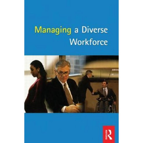 Tolley''s Managing a Diverse Workforce Paperback, S&t Titles
