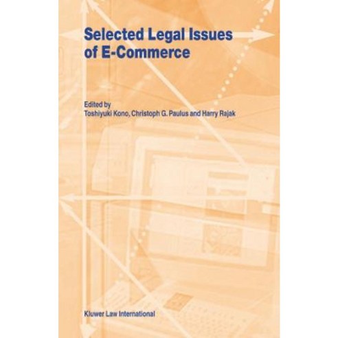 Selected Legal Issues of E-Commerce Hardcover, Kluwer Law International