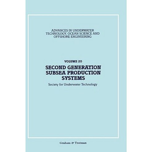 Second Generation Subsea Production Systems Hardcover, Springer