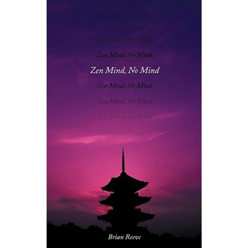 Zen Mind No Mind Paperback, Authorhouse