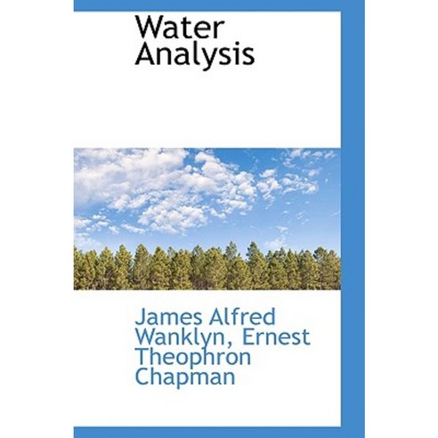 Water Analysis Hardcover, BiblioLife