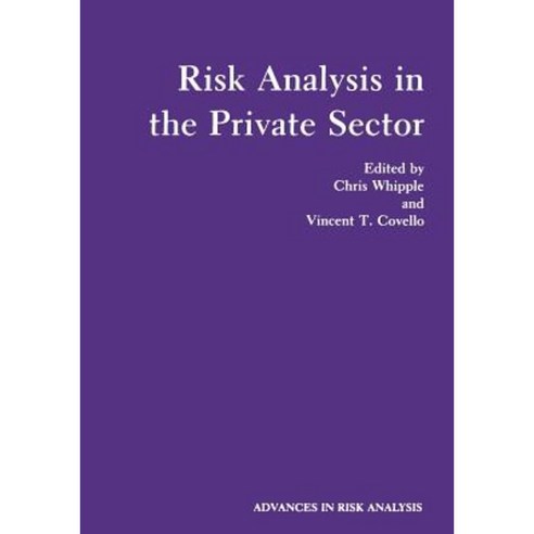 Risk Analysis in the Private Sector Paperback, Springer