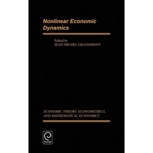 Nonlinear Economic Dynamics Z Hardcover, Emerald Group Publishing