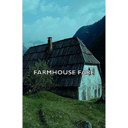 Farmhouse Fare Hardcover, Hesperides Press