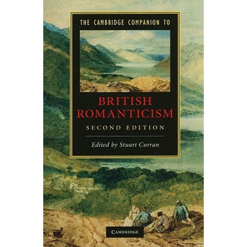 The Cambridge Companion to British Romanticism, Cambridge University Press