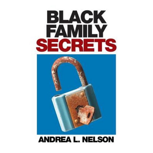 Black Family Secrets Paperback, Xlibris