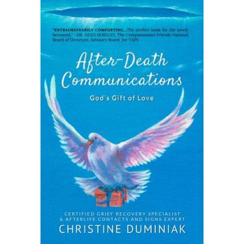 After-Death Communications: God''s Gift of Love Paperback, Alyblue Media