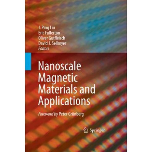 Nanoscale Magnetic Materials and Applications Paperback, Springer