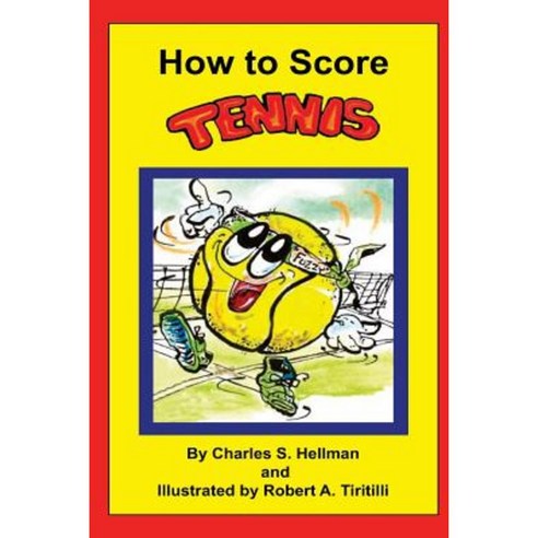 How to Score Tennis Paperback, Lucky Sports
