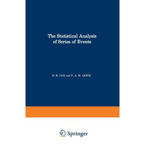 The Statistical Analysis of Series of Events Paperback, Springer