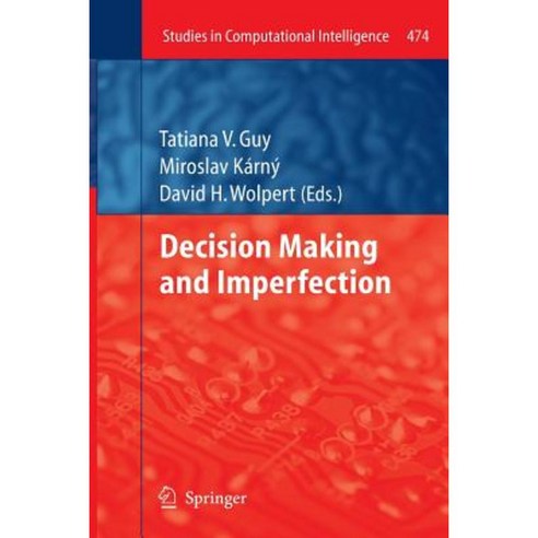 Decision Making and Imperfection Paperback, Springer