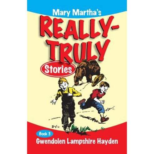 Mary Martha''s Really Truly Stories: Book 3 Paperback, Teach Services, Inc.