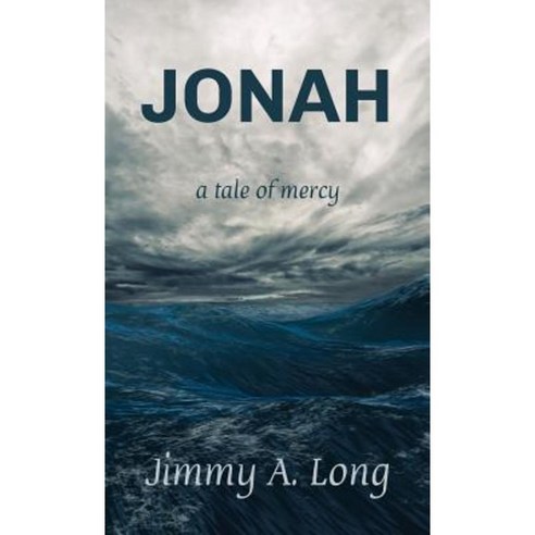 Jonah: A Tale of Mercy Hardcover, Light Messages