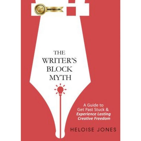 The Writer''s Block Myth: A Guide to Get Past Stuck & Experience Lasting Creative Freedom Paperback, Lifestyle Entrepreneurs Press