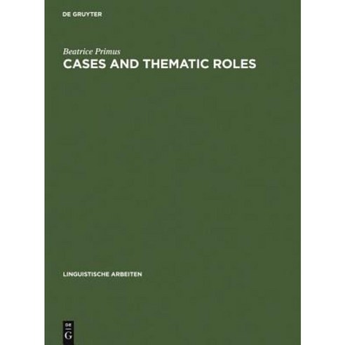 Cases and Thematic Roles Hardcover, de Gruyter
