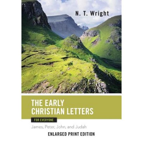 The Early Christian Letters for Everyone (Enlarged Print) Paperback, Westminster John Knox Press