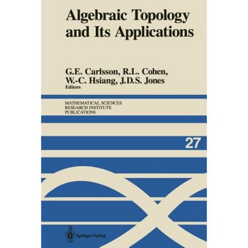 Algebraic Topology and Its Applications Paperback, Springer