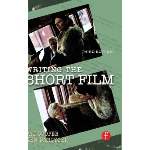 Writing the Short Film Hardcover, Focal Press