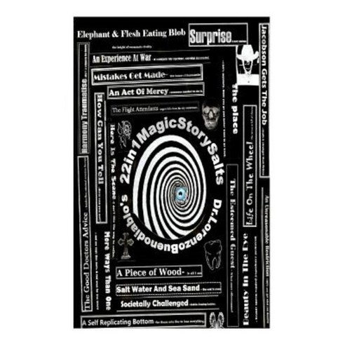 D. Lorenzo Buenodiablo's 22 in 1 Magic Story Salts Paperback, Createspace