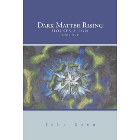 Dark Matter Rising Paperback, Authorhouse