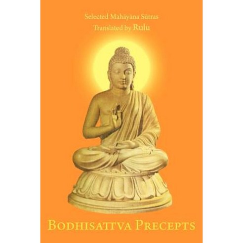 Bodhisattva Precepts Paperback, Authorhouse