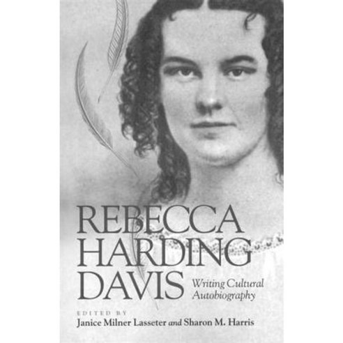 Rebecca Harding Davis: Italy Spain and the New World Library Binding, Vanderbilt University Press