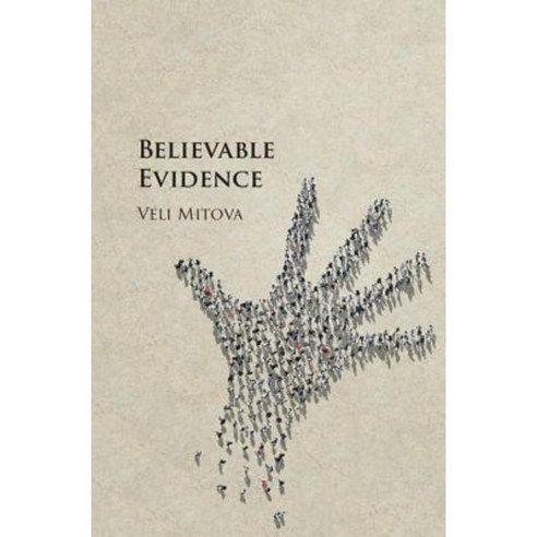 Believable Evidence, Cambridge University Press