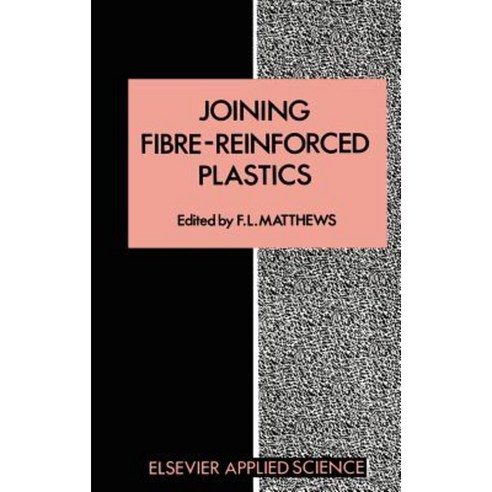 Joining Fibre-Reinforced Plastics Hardcover, Springer