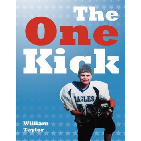 The One Kick Paperback, Xlibris
