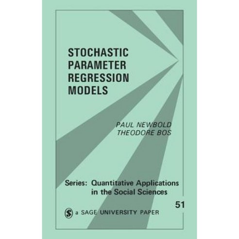 Stochastic Parameter Regression Models Paperback, Sage Publications, Inc