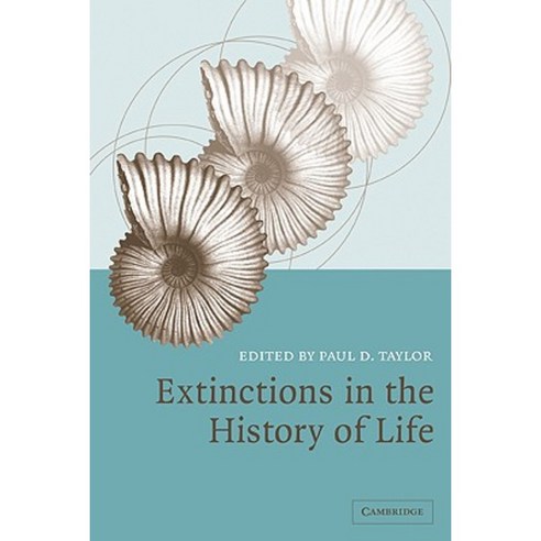 Extinctions in the History of Life, Cambridge University Press
