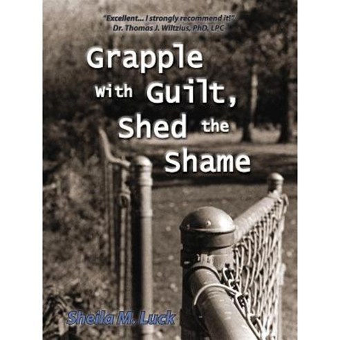 Grapple with Guilt Shed the Shame Paperback, Elizabeth Ministry International