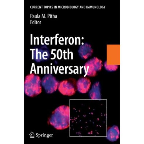 Interferon: The 50th Anniversary Paperback, Springer
