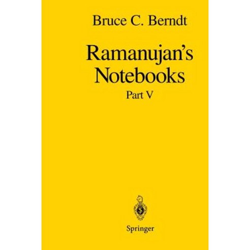 Ramanujan''s Notebooks: Part V Paperback, Springer