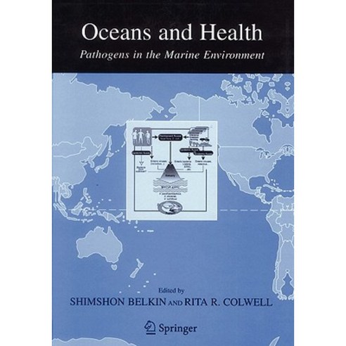 Oceans and Health:: Pathogens in the Marine Environment Paperback, Springer