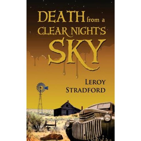 Death from a Clear Night''s Sky Paperback, Createspace