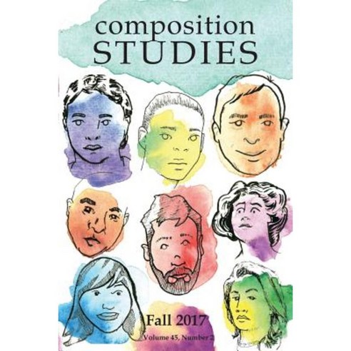 Composition Studies 45.2 (Fall 2017) Paperback, Parlor Press