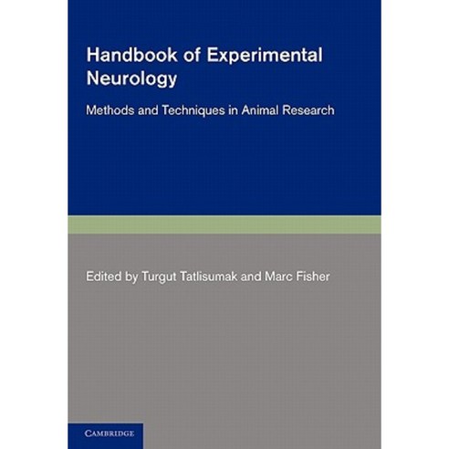 Handbook of Experimental Neurology: Methods and Techniques in Animal Research Paperback, Cambridge University Press