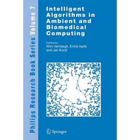 Intelligent Algorithms in Ambient and Biomedical Computing Paperback, Springer