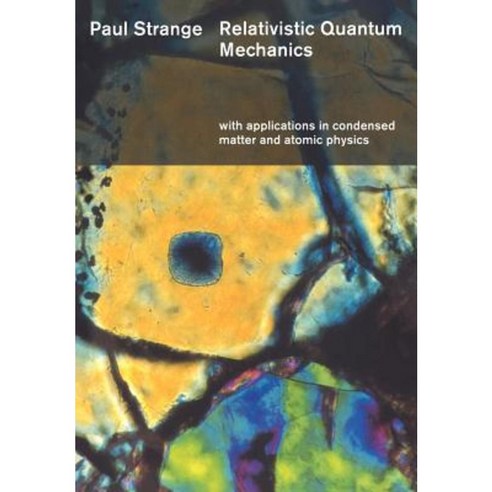 Relativistic Quantum Mechanics, Cambridge
