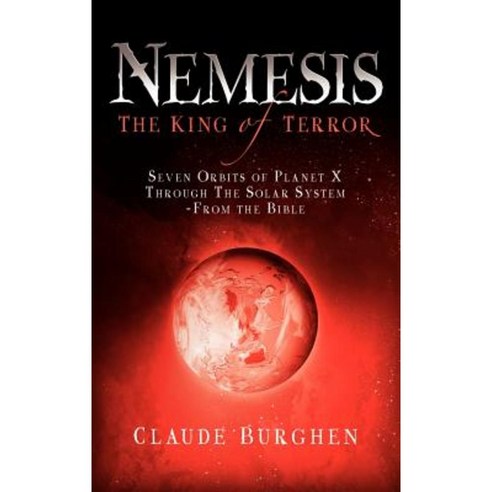 Nemesis: The King of Terror Hardcover, Xulon Press