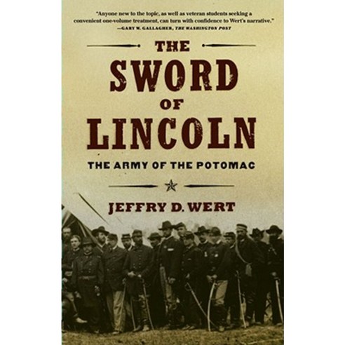 The Sword of Lincoln: The Army of the Potomac Paperback, Simon & Schuster