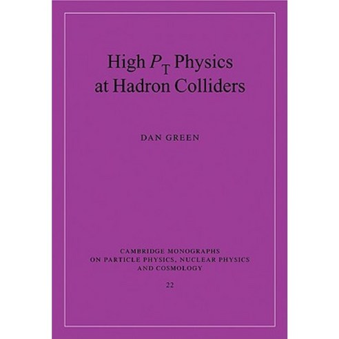 High PT Physics at Hadron Colliders, Cambridge University Press