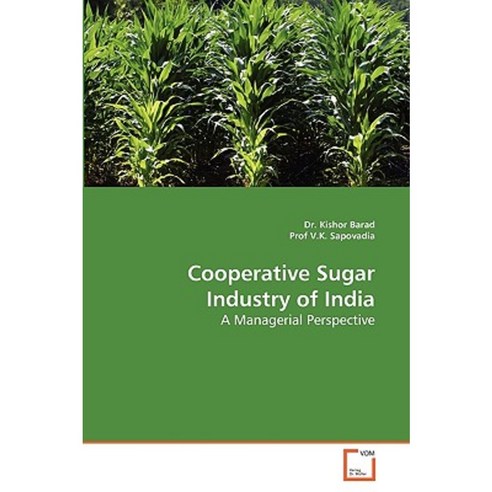 Cooperative Sugar Industry of India Paperback, VDM Verlag