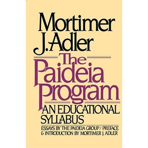 The Paideia Program: An Educational Syllabus Paperback, Touchstone Books