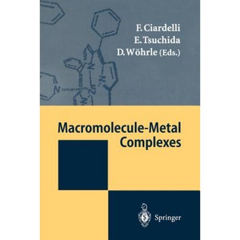 Macromolecule-Metal Complexes Paperback, Springer
