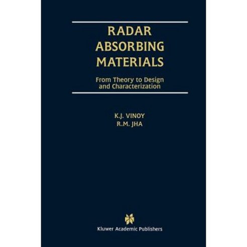Radar Absorbing Materials: From Theory to Design and Characterization Paperback, Springer