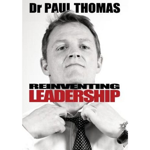 Reinventing Leadership Paperback, Cambria Books