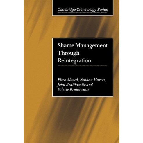 Shame Management Through Reintegration Paperback, Cambridge University Press
